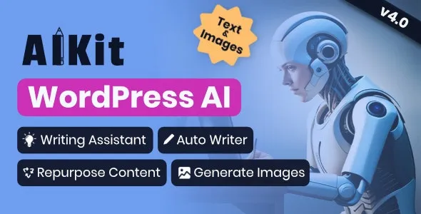 AIKit v4.16.3 - WordPress AI Automatic Writer, Chatbot, Writing Assistant & Content Repurpose