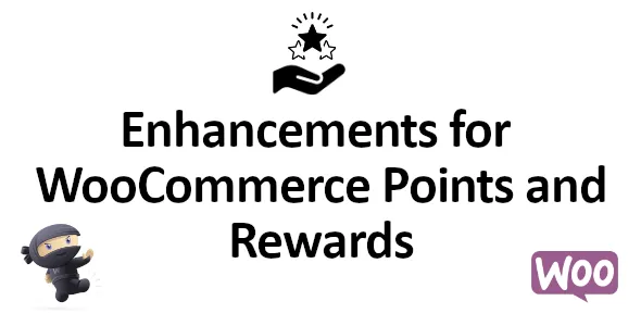 Enhancements for WooCommerce Points and Rewards v1.8.1