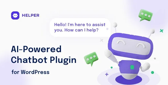 Helper v1.0.17 - OpenAI Chatbot for WordPress