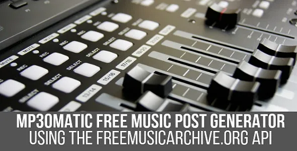 Mp3omatic Plugin for WordPress v1.1.3 - Free Music Automatic Post Generator