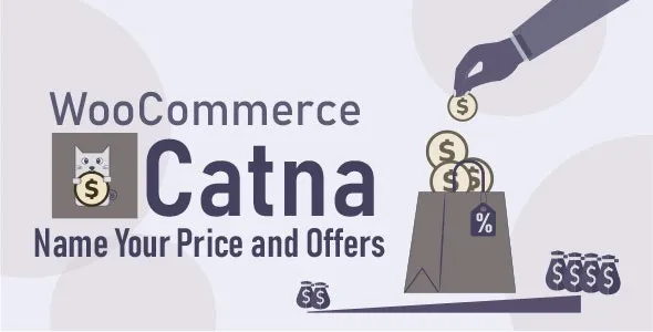 Catna v1.1.0 - WooCommerce Name Your Price and Offers